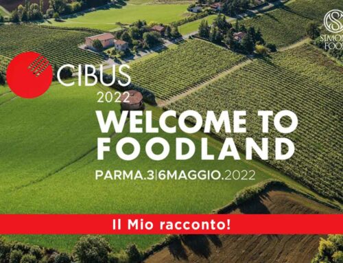 Cibus 2022: Ecco cosa è successo alla fiera dell’alimentare made in Italy svoltasi a Parma dal 3 al 6 maggio.