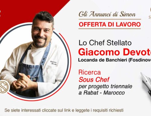 Lo Chef Stellato Giacomo Devoto ricerca Sous Chef per Progetto a Rabat – Marocco